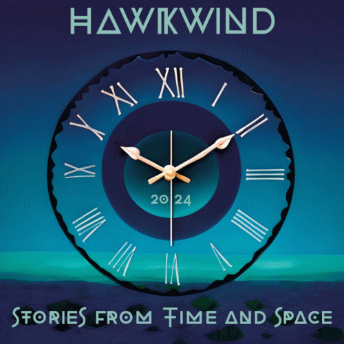 Hawkwind : Stories from Time and Space Hawkwind : Stories from Time and Space